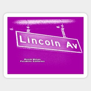 Lincoln Avenue, Pasadena, California PURP/WHITE by Mistah Wilson Sticker